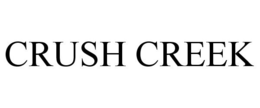 CRUSH CREEK trademark