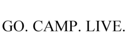 GO. CAMP. LIVE. trademark