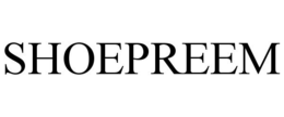 SHOEPREEM trademark