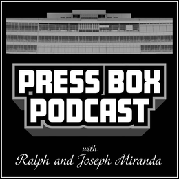 PRESS BOX PODCAST WITH RALPH AND JOSEPHMIRANDA trademark
