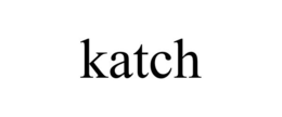 KATCH trademark