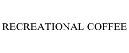 RECREATIONAL COFFEE trademark