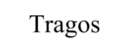 TRAGOS trademark