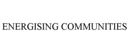 ENERGISING COMMUNITIES trademark