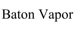BATON VAPOR trademark