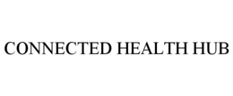 CONNECTED HEALTH HUB trademark