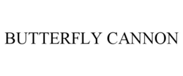 BUTTERFLY CANNON trademark