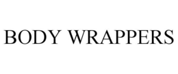 BODY WRAPPERS trademark