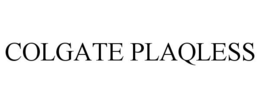 COLGATE PLAQLESS trademark
