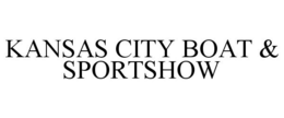 KANSAS CITY BOAT & SPORTSHOW trademark