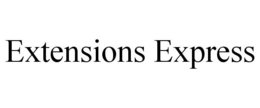 EXTENSIONS EXPRESS trademark