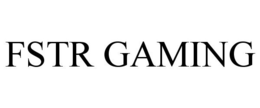 FSTR GAMING trademark