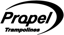 PROPEL TRAMPOLINES trademark