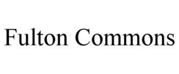 FULTON COMMONS trademark