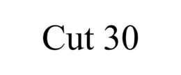 CUT 30 trademark