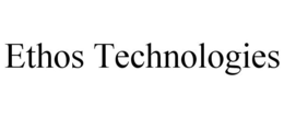 ETHOS TECHNOLOGIES trademark