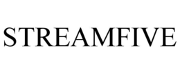 STREAMFIVE trademark