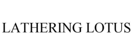 LATHERING LOTUS trademark