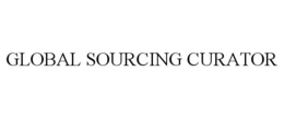 GLOBAL SOURCING CURATOR trademark