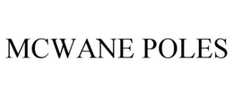 MCWANE POLES trademark