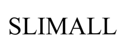 SLIMALL trademark