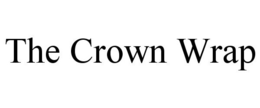 THE CROWN WRAP trademark