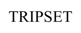 TRIPSET trademark
