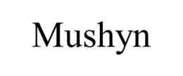 MUSHYN trademark