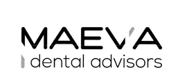 MAEVA DENTAL ADVISORS trademark