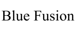BLUE FUSION trademark