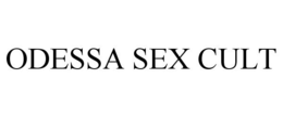 ODESSA SEX CULT trademark