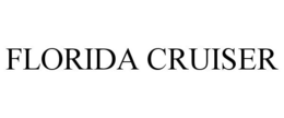 FLORIDA CRUISER trademark