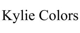 KYLIE COLORS trademark
