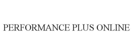 PERFORMANCE PLUS ONLINE trademark