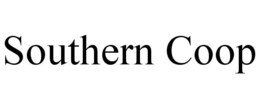 SOUTHERN COOP trademark