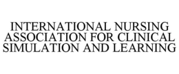 INTERNATIONAL NURSING ASSOCIATION FOR CLINICAL SIMULATION AND LEARNING trademark