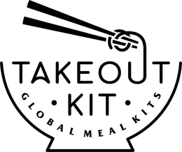 TAKEOUT · KIT · GLOBAL MEAL KITS trademark