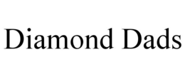 DIAMOND DADS trademark