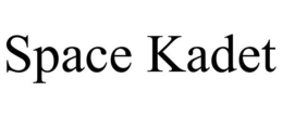 SPACE KADET trademark