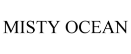 MISTY OCEAN trademark