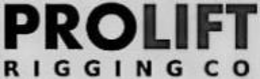 PROLIFT RIGGING CO trademark