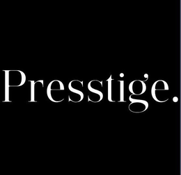 PRESSTIGE trademark