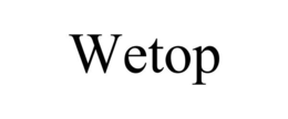 WETOP trademark