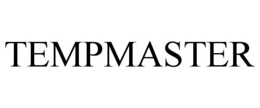TEMPMASTER trademark