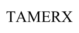 TAMERX trademark