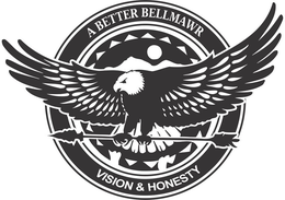 A BETTER BELLMAWR VISION & HONESTY trademark