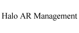 HALO AR MANAGEMENT trademark