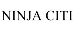 NINJA CITI trademark