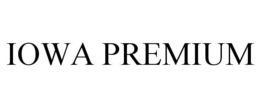 IOWA PREMIUM trademark