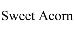 SWEET ACORN trademark